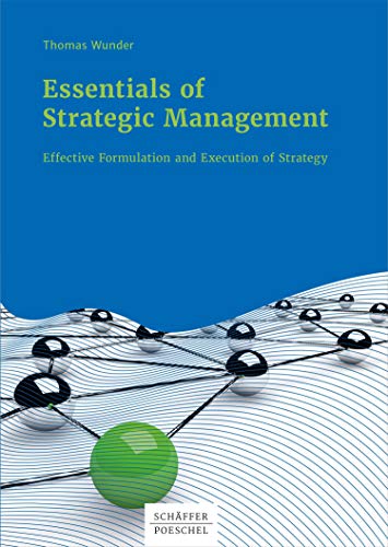 Télécharger Essentials of Strategic Management: Effective Formulation and Execution of Strategy (English Edition Francais PDF