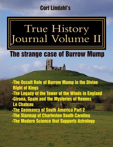 True History Journal Volume II: An examination of possible truths