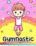 Gymnastic Coloring Book: Education Exercises Coloring Pages For Kids | Healthy Life And Lifestyle