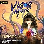 Cover of Vigor Mortis: Volume 1