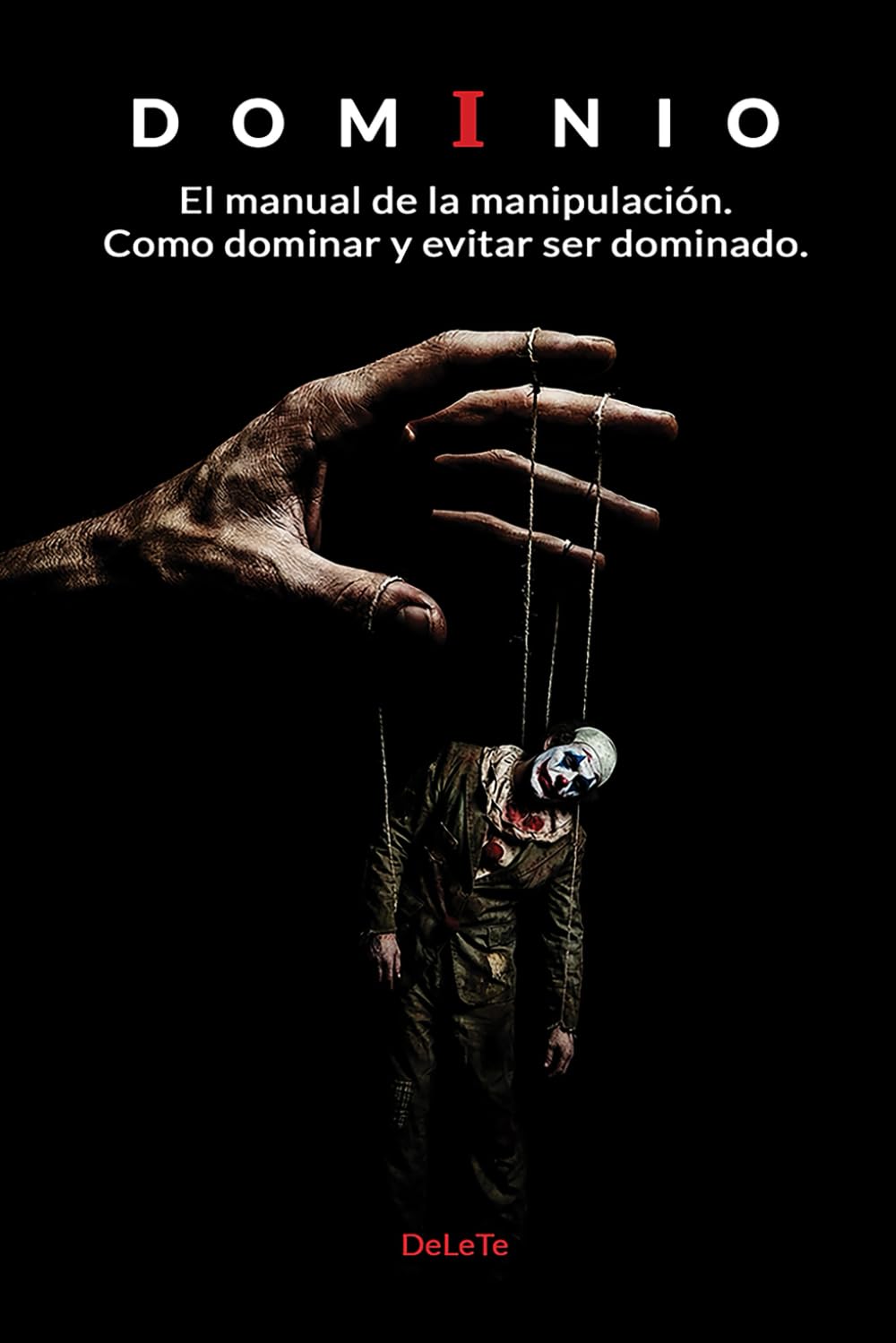 Dominio: El manual de la manipulación.