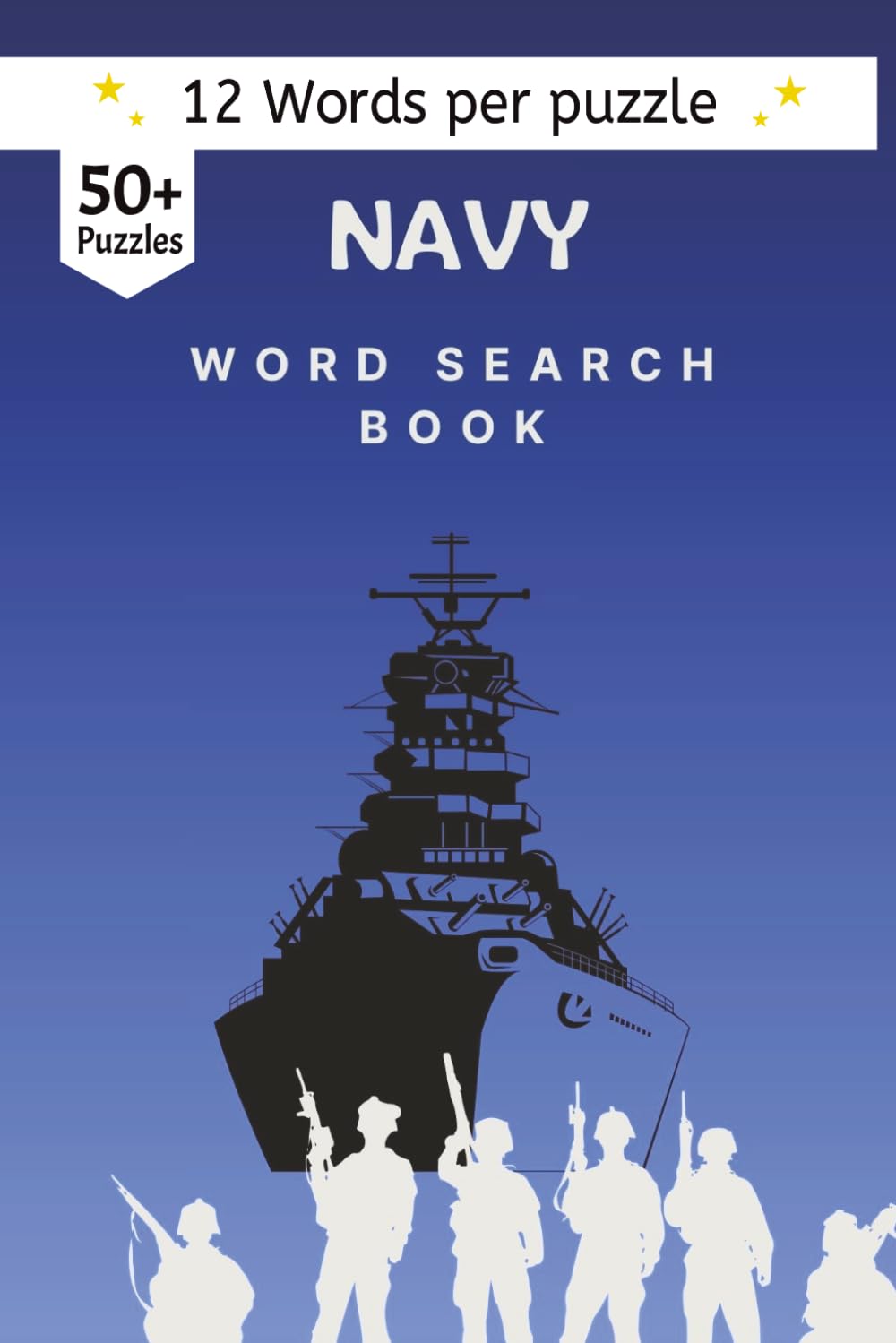 Navy Army Word Search Puzzles Book: About Strategic Doctrines, Naval Architecture, and Military Heritage