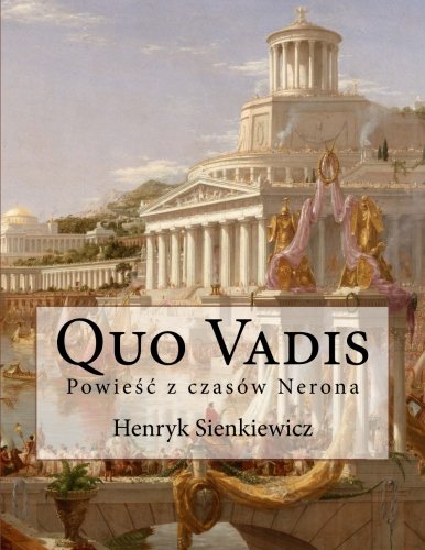 Quo Vadis (Polish Edition) [Polish] 1544190867 Book Cover