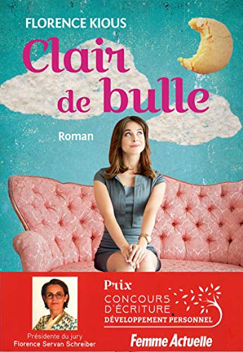 Clair de Bulle - Prix du Roman Développement Personnel Femme Actuelle