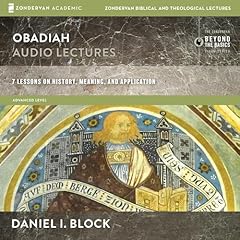 Obadiah: Audio Lectures Audiolibro Por Daniel I. Block arte de portada