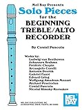 Solo Pieces for the Beginning Treble/Alto Recorder
