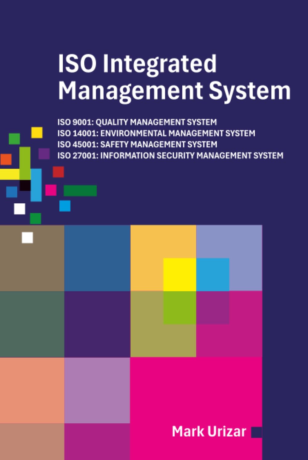 ISO Integrated Management System - Certification Requirements for Consultancy Firms: ISO 9001: QUALITY MANAGEMENT SYSTEM ISO 14001: ENVIRONMENTAL ... 27001: INFORMATION SECURITY MANAGEMENT SYSTEM