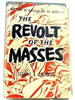 The revolt of the masses;: The story of Bonifacio and the Katipunan B0007IU80C Book Cover
