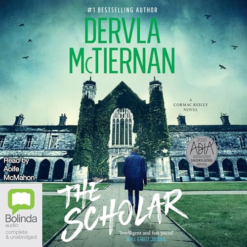 Dervla McTiernan's The Scholar episode artwork