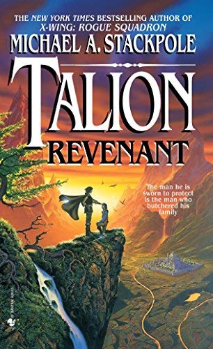Talion: Revenant: Written by Michael A. Stackpole, 1997 Edition, (Reissue) Publisher: Bantam USA [Paperback]