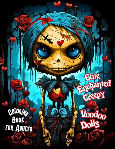 Cute Enchanted Creepy Voodoo Dolls Coloring Book for Adults: Dark Magic Gothic Fantasy Art, Black Witchcraft and Horror-Inspired Spooky and Scary ... Your Demon Dolls' Dark Side with Each Stroke! image 2