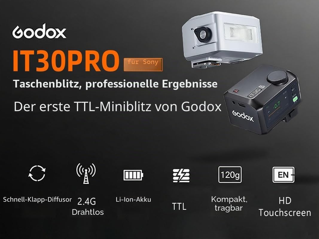 GODOX IT30PRO S Kamera Blitz, IT30 PRO S Mini Blitzgeräte, 2.4G TTL HSS 1/8000s Flash, Kompatibel mit Sony Alpha a7III a7CII a7IV a7C a7RV a7 a7SIII a6700 a6400 a6600 ZV-E10 II a6100