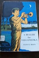 A bugler for Sallateeska (Southern Baptist Convention. Home Mission Board. Home Mission studies) B0007G43MS Book Cover