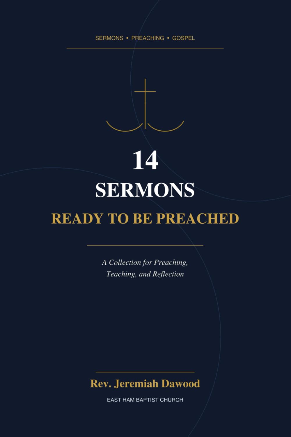 14 Sermons Ready to Be Preached