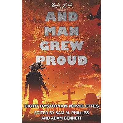 AND MAN GREW PROUD