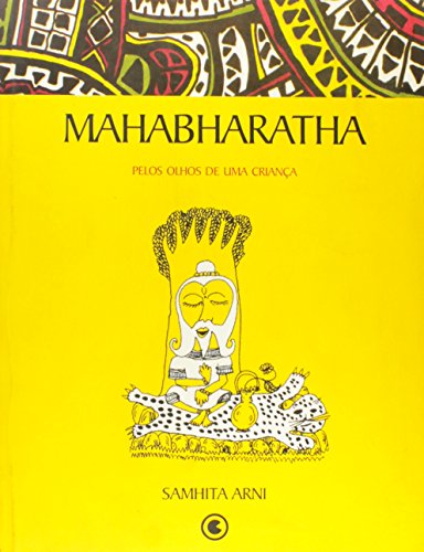 Mahabharatha. Pelos Olhos de Uma Criança (Em Po... [Portuguese_brazilian] 8587193902 Book Cover