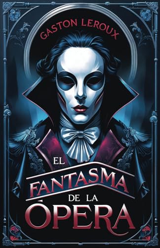El fantasma de la Ópera