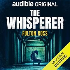 The Whisperer Audiobook By Fulton Ross cover art
