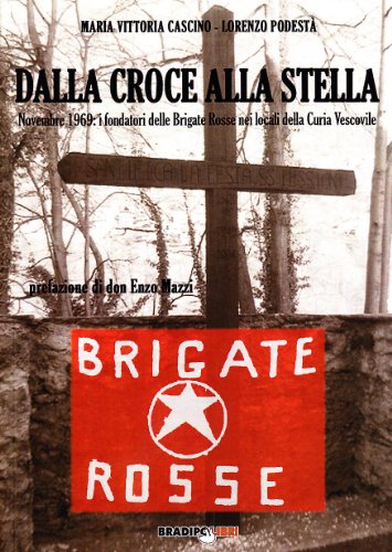 Dalla croce alla stella. Novembre 1969: i