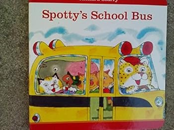 Unknown Binding Spotty's School Bus Book
