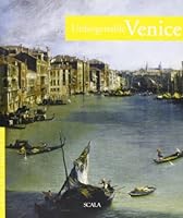 Venezia da non perdere. Guida ai 100 capolavori. Ediz. inglese 8881176327 Book Cover