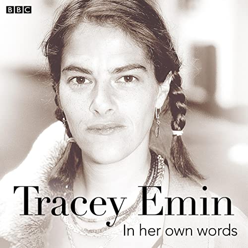 Tracey Emin in Her Own Words by Tracey Emin episode artwork