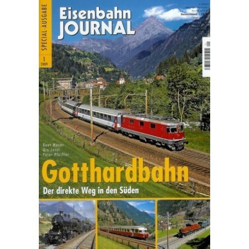 Gotthardbahn - Der direkte Weg in den Süden
