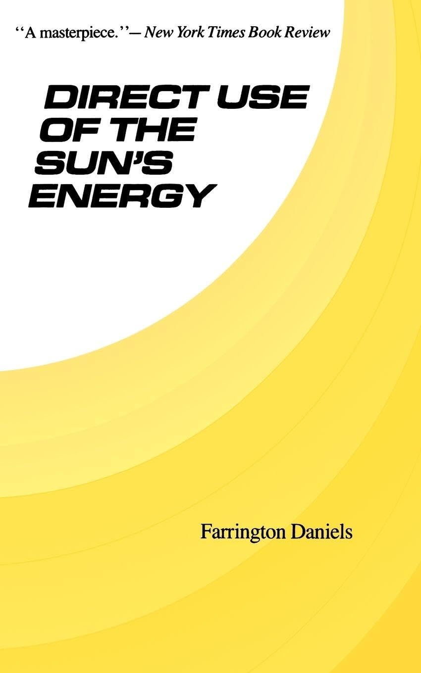 Direct Use of the Sun's Energy