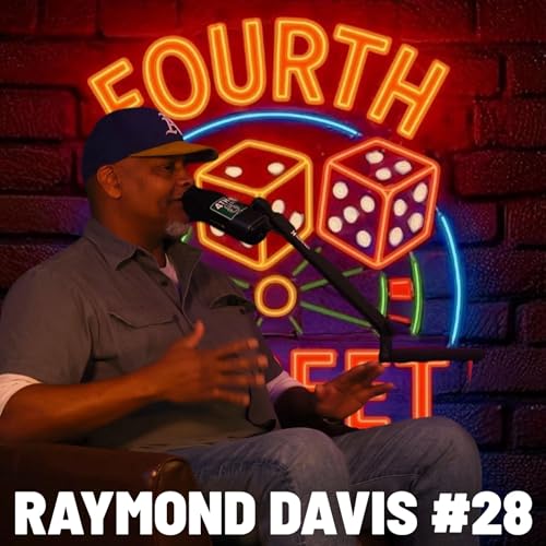 『Raymond Davis #28 | Fourth Street Live Podcast』のカバーアート