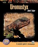 Uromastyx (Complete Herp Care)