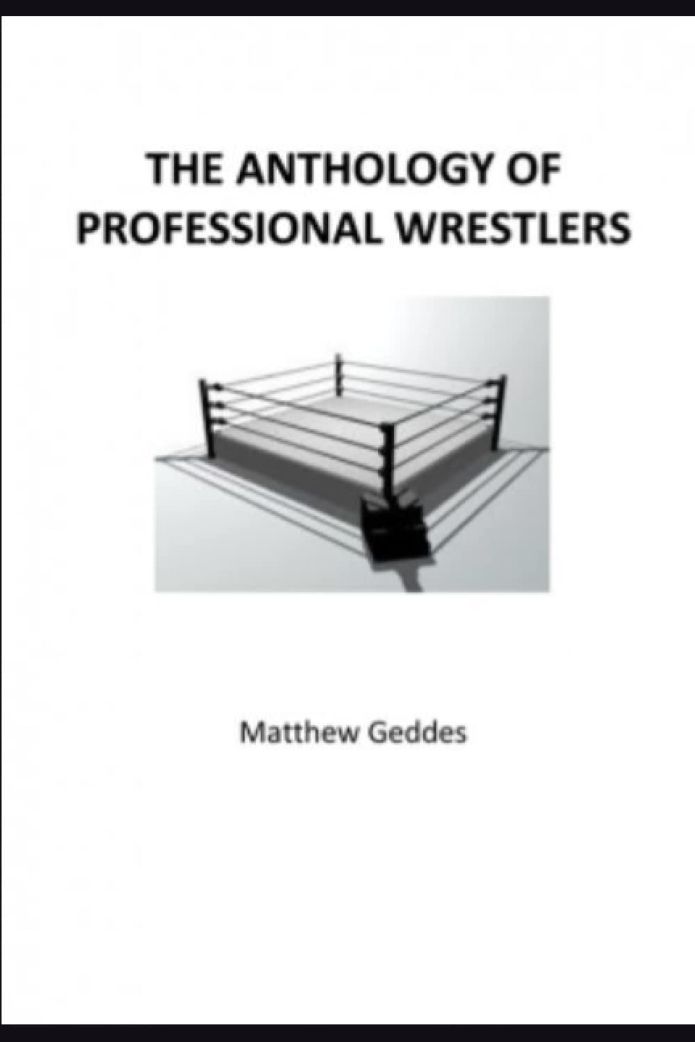 The Anthology of Professional Wrestlers