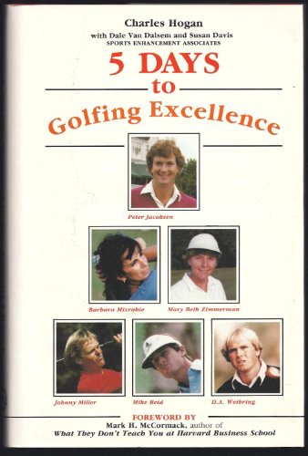 Five Days to Golfing Excellence