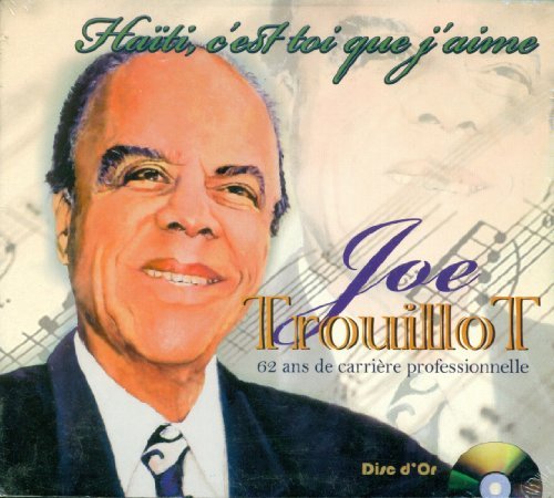 Haiti, C'est Toi Que J'aime [Audio CD] Joe Trouillot