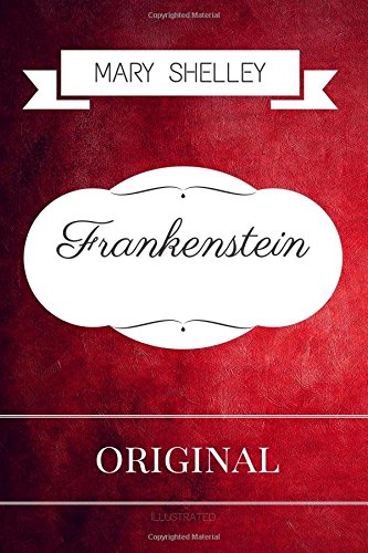 Frankenstein: By Mary Wollstonecraft Shelley - ... 1533260591 Book Cover