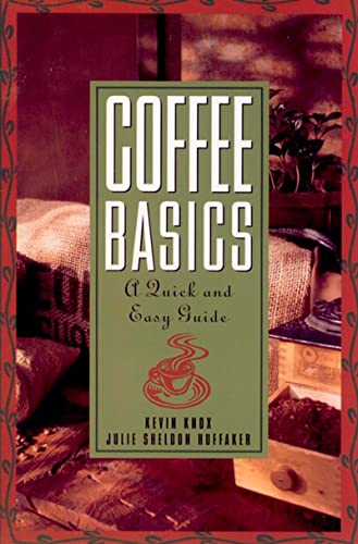 Coffee Basics: A Quick and Easy Guide view 2