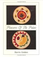 Pleasures of the Palate 0962066907 Book Cover