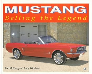 Paperback Mustang: Selling the Legend Book