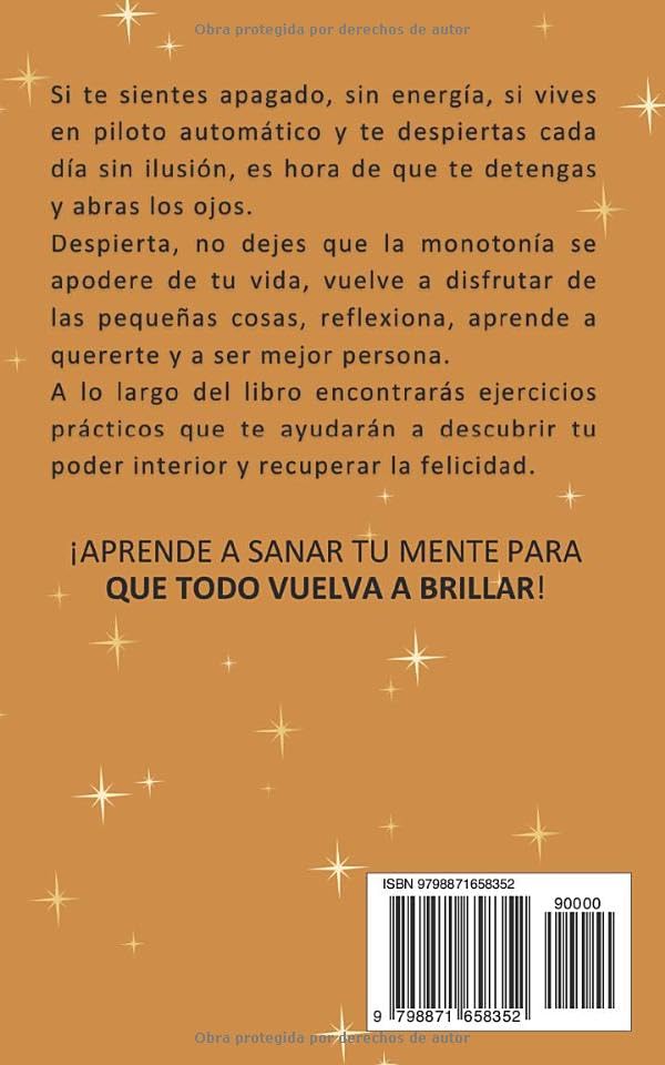 Vista 2 de Que todo vuelva a brillar Guía práctica de superación personal para aprender a sanar y cultivar el amor propio, fortalecer la mente y salir