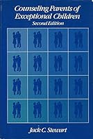 Counseling Parents of Exceptional Children 0675205107 Book Cover