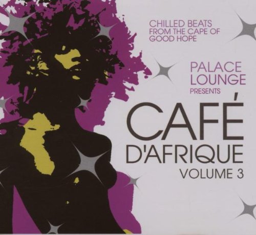 Palace Lounge Presents Café d'Afrique Vol. 3