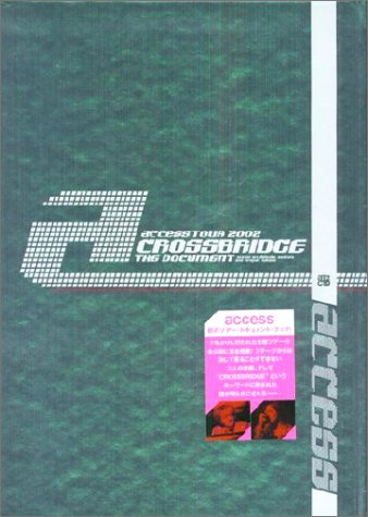 Télécharger access TOUR 2002 CROSSBRIDGE THE DOCUMENT Livre PDF Gratuit