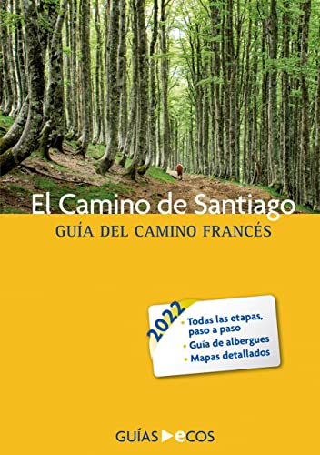 Portada de El camino de santiago: Guía del camino francés