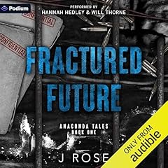 Fractured Future Audiolibro Por J Rose arte de portada