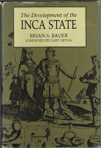 The Development of the Inca State 0292715633 Book Cover