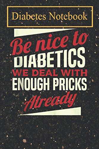 Diabetes Notebook: Funny Type 1 Diabetes T1D Diabetic Awareness Women Kid Men Daily Diabetic Glucose Record Book