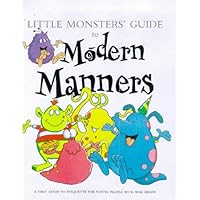 Little Monster's Guide to Modern Manners