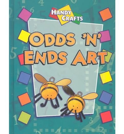 [( Odds 'n' Ends Art )] [by: Gillian Souter] [Jan-2002]