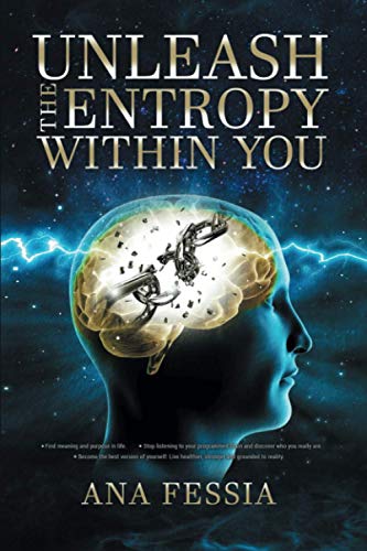 Unleash The Entropy Within You