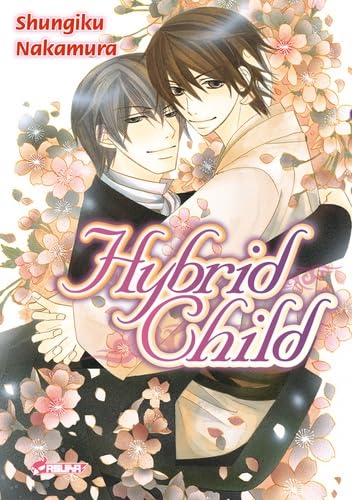 ＢＬDVD　中村春菊　Hybrid Child Hybrid Child [ハイブリッド チャイルド] by Shungiku Nakamura