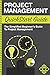 Project Management: QuickStart Guide - The Simplified Beginner's Guide to Project Management